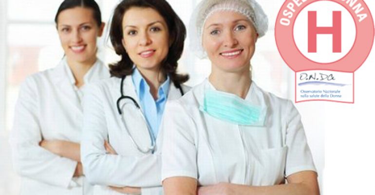 PREMIATI GLI OSPEDALI “A MISURA DI DONNA”