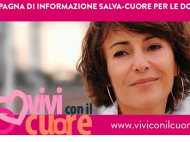 AL VIA LA CAMPAGNA “VIVI CON IL CUORE”