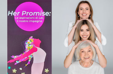 “Her Promise”: la Salute delle donne, volano di benessere sociale e crescita economica