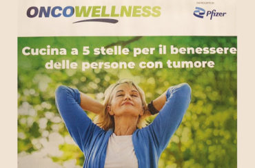 “Oncowellness”: cibo, attività fisica e terapie integrate per i malati oncologici