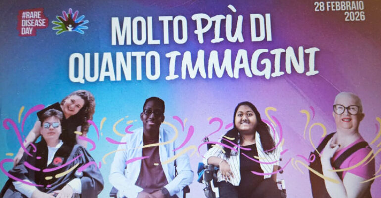 #UNIAMOleforze per la Giornata delle Malattie Rare